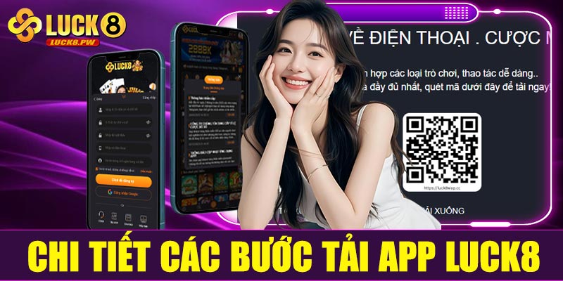 Chi tiết các bước tải app Luck8 cho Android/IOS