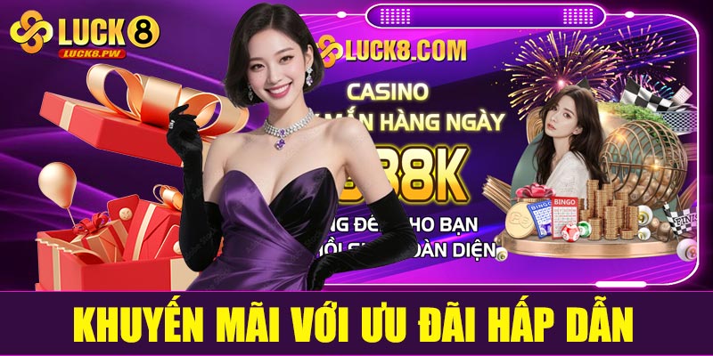 Khuyến mãi với ưu đãi hấp dẫn