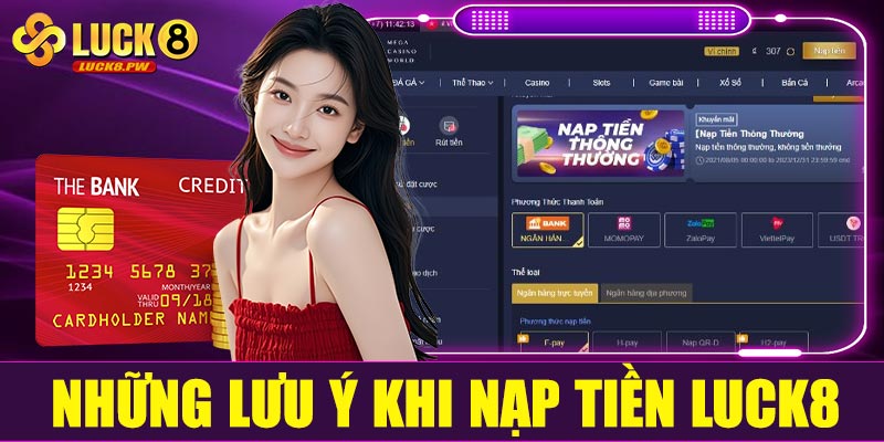 Những lưu ý khi nạp tiền Luck8